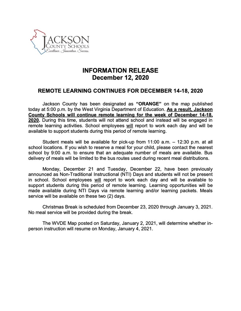 INFORMATION RELEASE December 12, 2020 REMOTE LEARNING CONTINUES FOR DECEMBER 14-18, 2020