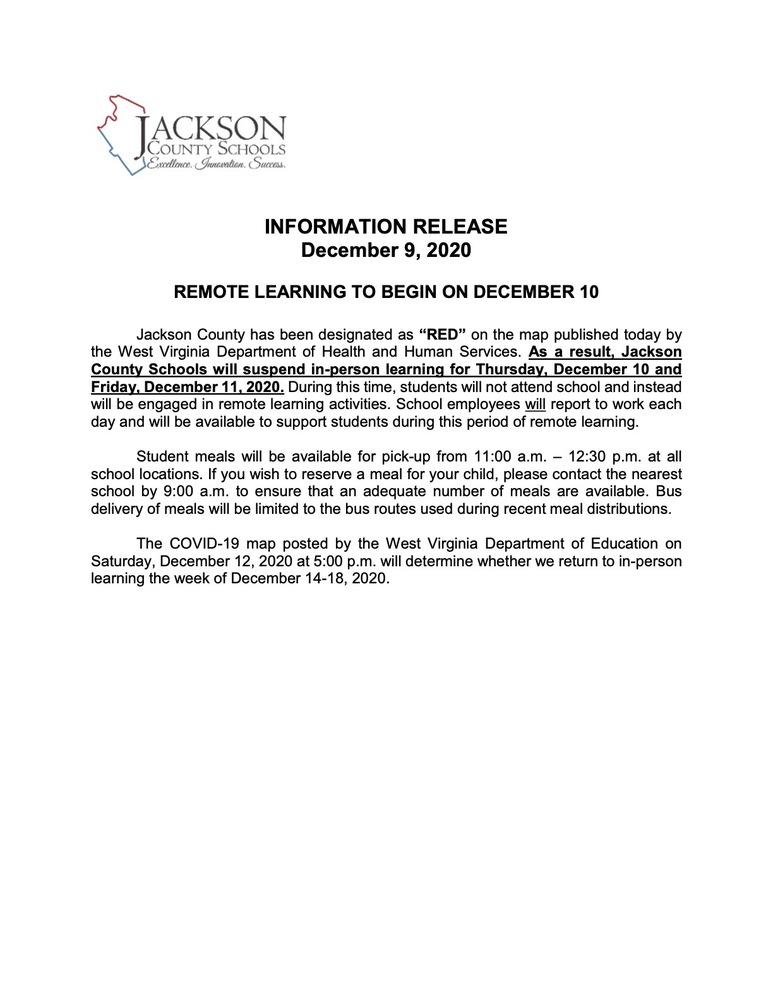 INFORMATION RELEASE December 9, 2020 REMOTE LEARNING TO BEGIN ON DECEMBER 10