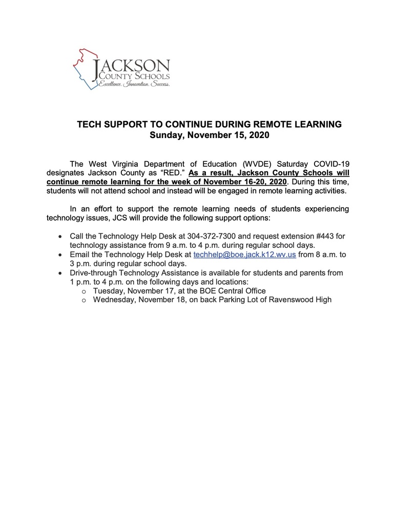 TECH SUPPORT TO CONTINUE DURING REMOTE LEARNING Sunday, November 15, 2020
